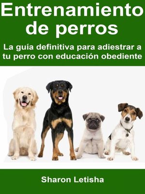 Entrenamiento de perros - ebook